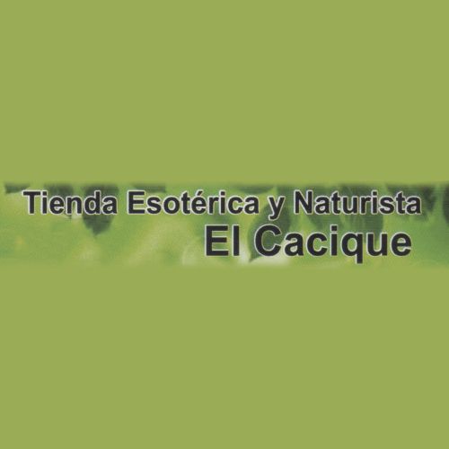 TIENDA ESOTÉRICA Y NATURISTA EL CACIQUE