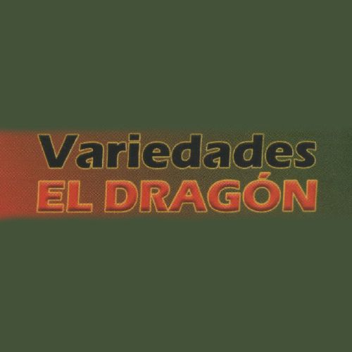 VARIEDADES EL DRAGÓN